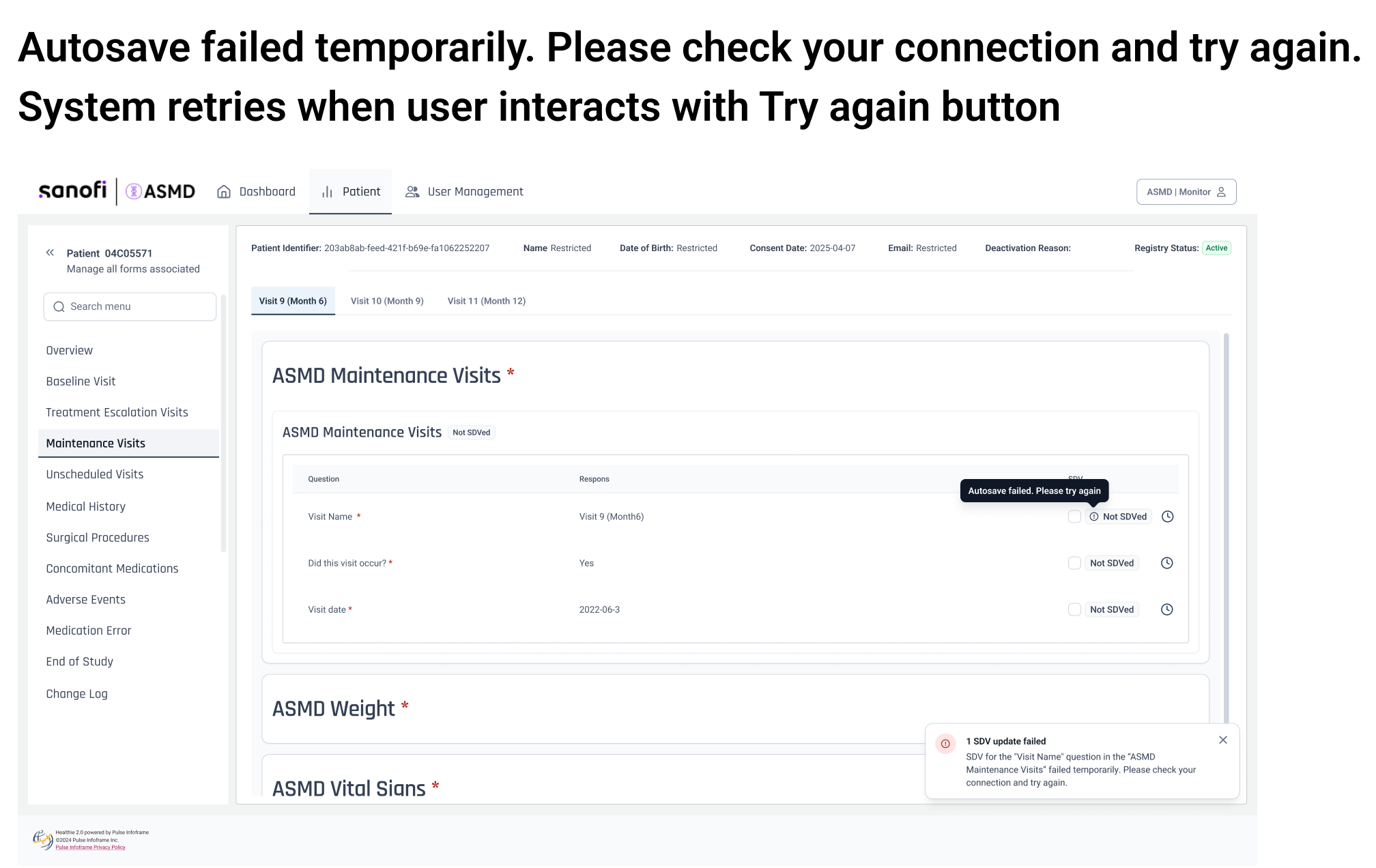 A recoverable failure identifies the exact question whose verification didn't save, and retries when the monitor asks it to