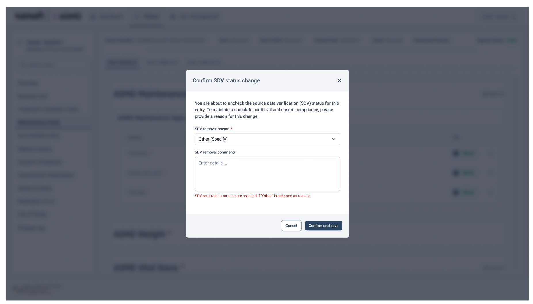 Removing verification names the compliance consequence first, then requires a reason — with free-text mandatory when the reason is Other