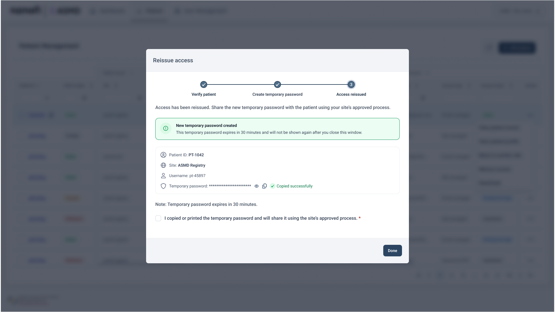 Verify, create, reissue — the final step states the 30-minute expiry, warns that the password won't be shown again, and requires acknowledgement before it can be closed